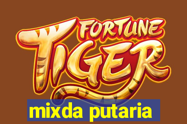 mixda putaria